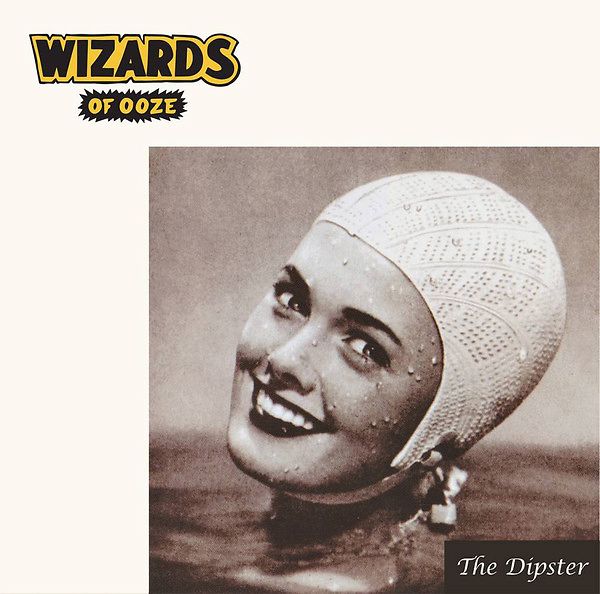 Wizards of ooze the dipster