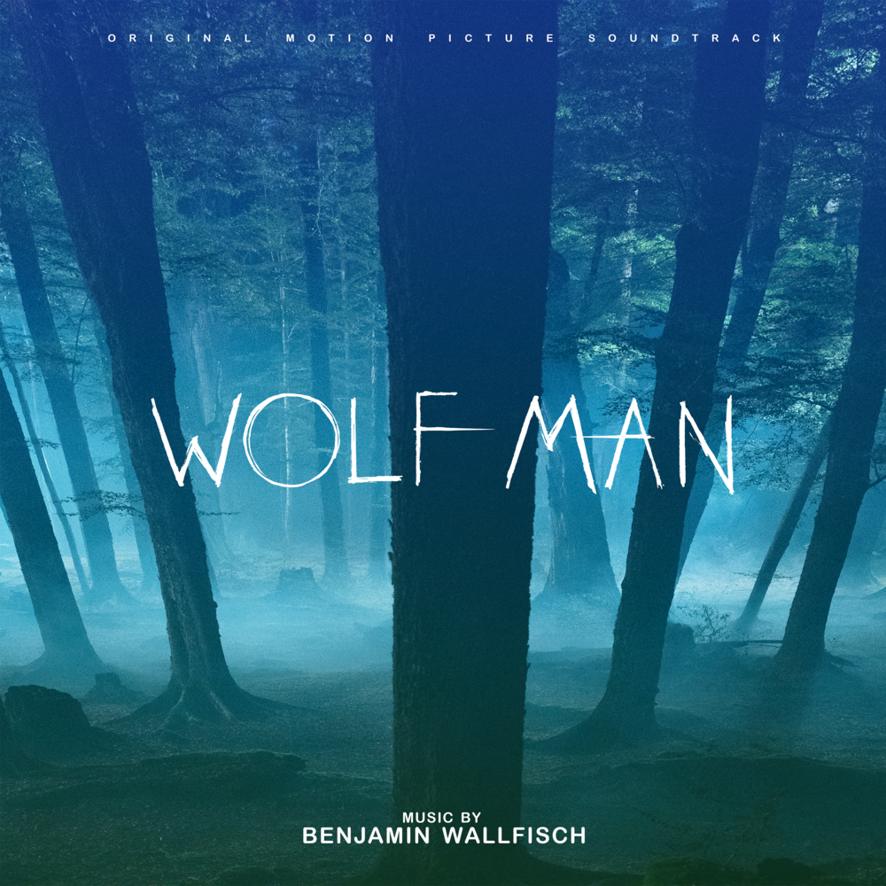 Préco-Wolf Man - Original Motion Picture Soundtrack Benjamin Wallfisch