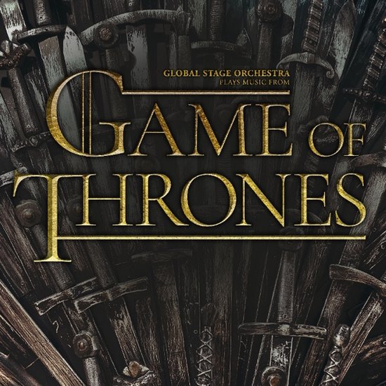 GLOBAL STAGE ORCHESTRA GAME OF THRONES-YELLOW LP