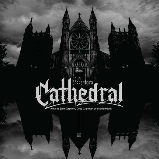 CATHEDRAL-JOHN CARPENTER,CODY CARPENTER & DANIEL DAVIES-VINYL COLLECTOR