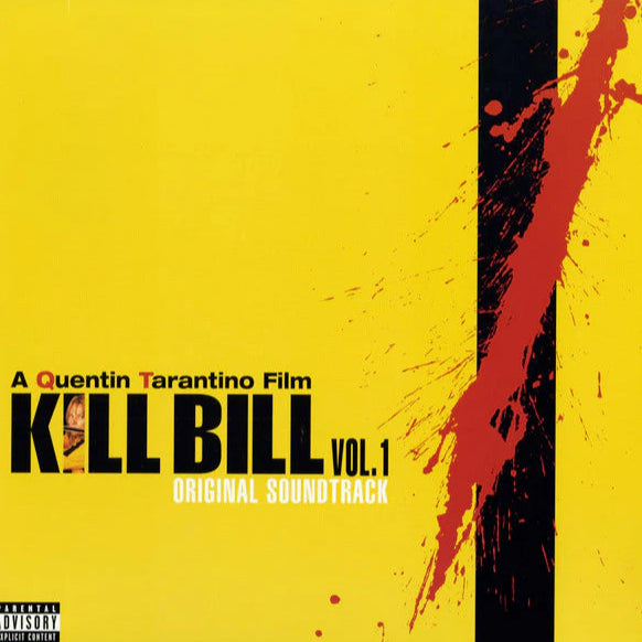 KILL BILL ORIGINAL MOTION PICTURE SOUNDTRACK