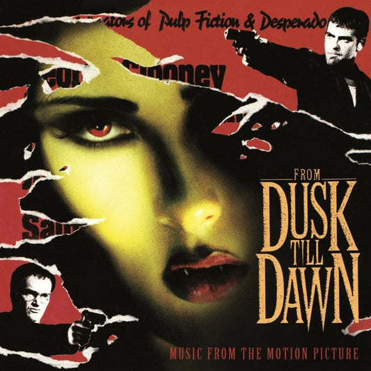 FROM DUSK TILL DAWN ORIGINAL MOTION PICTURE SOUNDTRACK