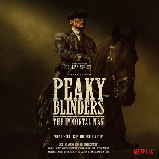 PEAKY BLINDERS THE IMMORTAL MAN -MUSIC FROM THE NETFLIX MOVIE